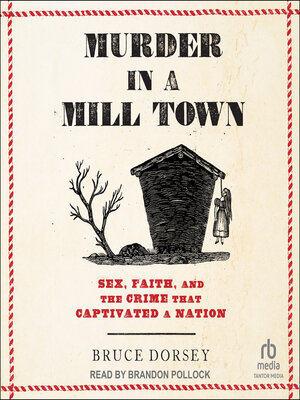 cover image of Murder in a Mill Town